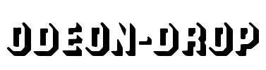 ODEON-DROP Font Image