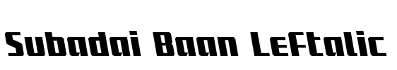 Subadai Baan Leftalic Font Image
