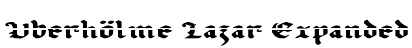 Uberhölme Lazar Expanded Font Image
