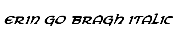 Erin Go Bragh Italic Font Image