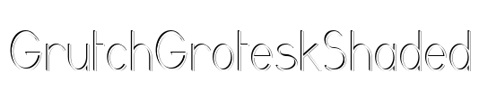 GrutchGroteskShaded