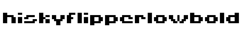 HISKYFLIPPERLOWBOLD Font Image
