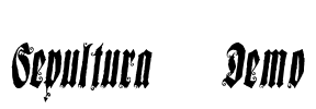 Sepultura Demo Font Image