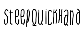 SteepQuickHand Font Image