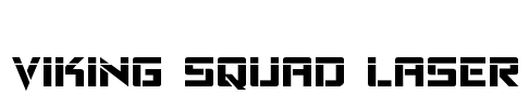 Viking Squad Laser Font Image