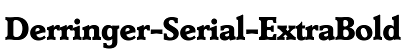 Derringer-Serial-ExtraBold Font Image
