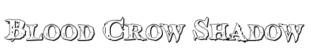 Blood Crow Shadow Font Image