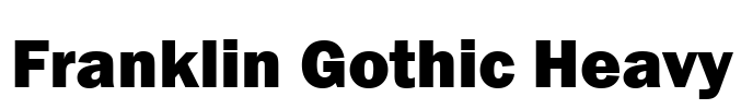Franklin Gothic Heavy Font Image