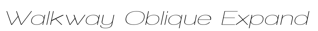 Walkway Oblique Expand  Font Image