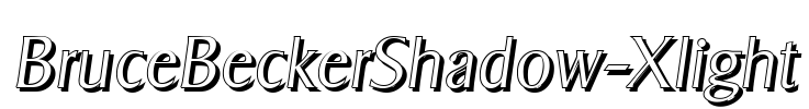 BruceBeckerShadow-Xlight Font Image