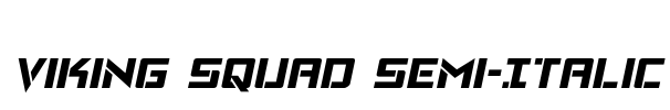 Viking Squad Semi-Italic Font Image
