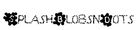 SplashBlobsnDots Font Image
