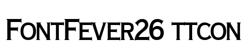 FontFever26 ttcon Font Image