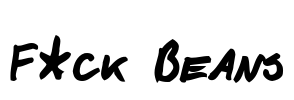 F*ck Beans Font Image