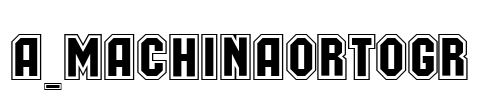 a_MachinaOrtoGr