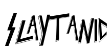 Slaytanic Font Image