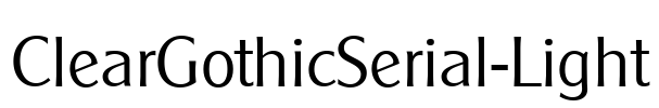 ClearGothicSerial-Light Font Image