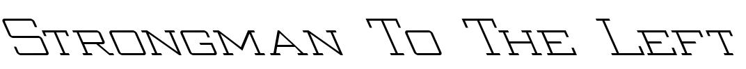 Strongman To The Left Font Image