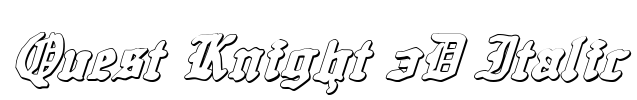 Quest Knight 3D Italic Font Image