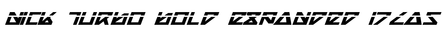 Nick Turbo Bold Expanded ItLas