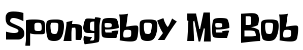 Spongeboy Me Bob Font Image