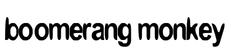 boomerang monkey Font Image