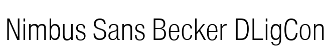 Nimbus Sans Becker DLigCon Font Image