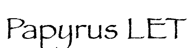 Papyrus LET Font Image