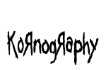 KoRnOgRaPhY Font Image