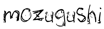 mozugushi