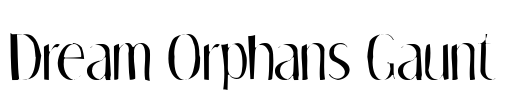 Dream Orphans Gaunt