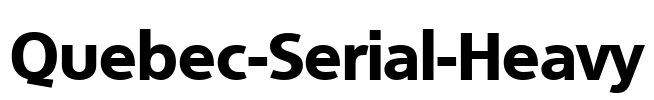 Quebec-Serial-Heavy Font Image