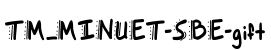 TM_MINUET-SBE-gift Font Image