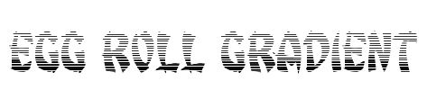 Egg Roll Gradient Font Image