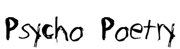Psycho Poetry Font Image