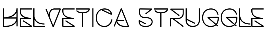 Helvetica Struggle