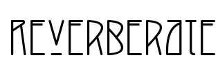 Reverberate Font Image