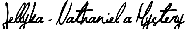 Jellyka - Nathaniel a Mystery Font Image