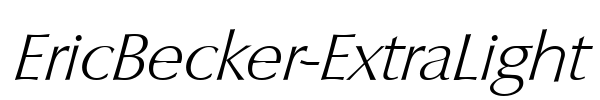 EricBecker-ExtraLight Font Image