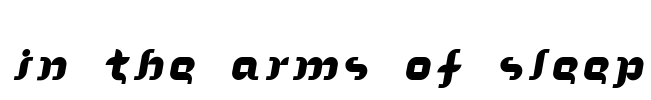 In the arms of sleep Font Image