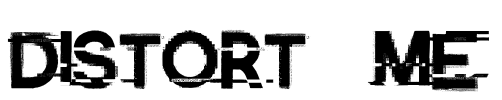 Distort Me Font Image
