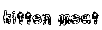 kitten meat Font Image