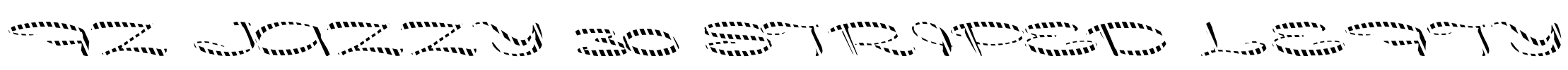 FZ JAZZY 30 STRIPED LEFTY Font Image