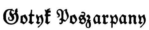 Gotyk Poszarpany Font Image