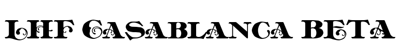 LHF Casablanca BETA Font Image