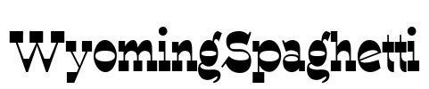 WyomingSpaghetti Font Image
