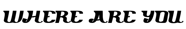 where are you Font Image
