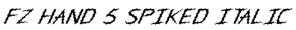FZ HAND 5 SPIKED ITALIC Font Image