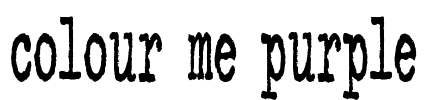 colour me purple Font Image