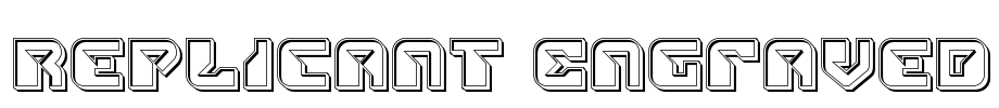 Replicant Engraved Font Image